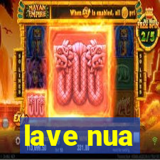 lave nua